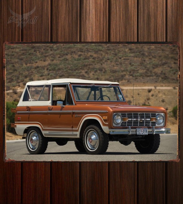 Металлическая табличка Ford Bronco Металлическая табличка Ford Bronco